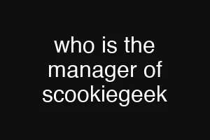 who is the manager of scookiegeek